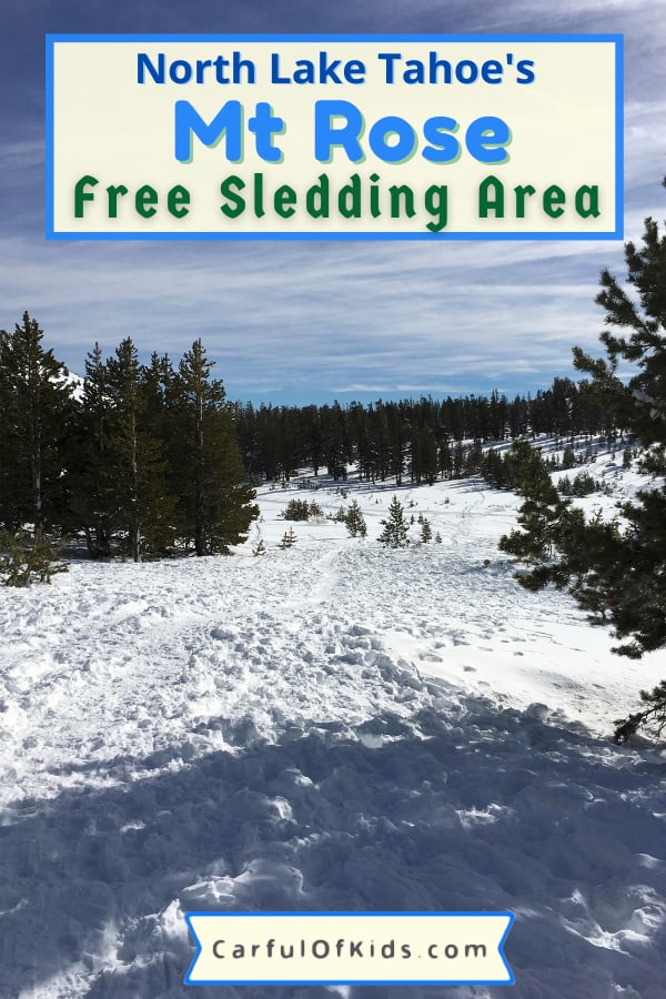 Check out this locals place to ski and snowshoe for free near Mt Rose on the North Shore of Lake Tahoe in Nevada. Find off-highway parking, a restroom along with lots of room to sled for free without restrictions on equipment. Fun for all ages and abilities just remember to bring your own gear. Where to go sledding near Lake Tahoe | Free sledding near Lake Tahoe | Free sledding on Tahoe's North Shore #LakeTahoe #Free 