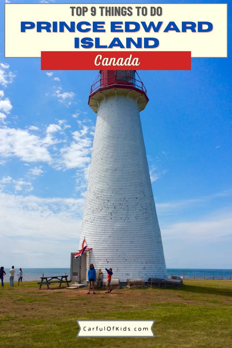 Explore Prince Edward Island with your family for lighthouses, clamming and Canadian history. Along with learning more about the famous red-headed Anne of Green Gables in the Canadian Maritimes. Top Things to do on Prince Edward Island #Canada #PEI 